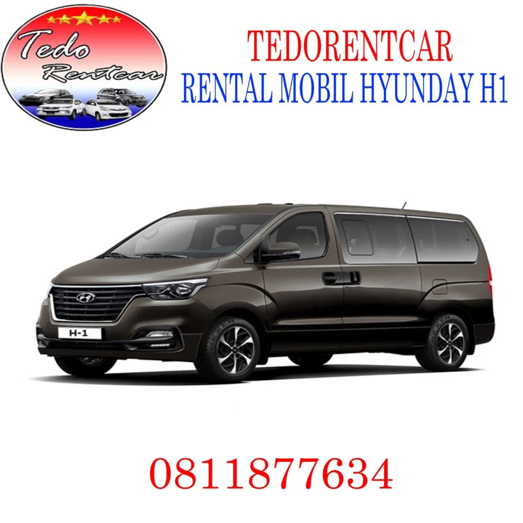 LAYANAN JASA RENTAL MOBIL HYUNDAI H1 JAKARTA HARGA MURAH 24 JAM TERBAIK DAN TERDEKAT