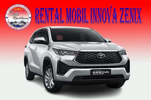 LAYANAN JASA RENTAL MOBIL INNOVA ZENIX BEKASI