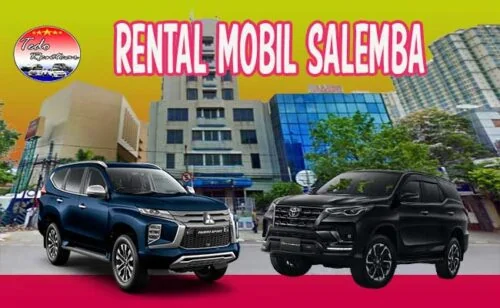DAFTAR HARGA RENTAL MOBIL SALEMBA JAKARTA PUSAT HARGA MURAH 24 JAM TERBAIK DAN TERDEKAT