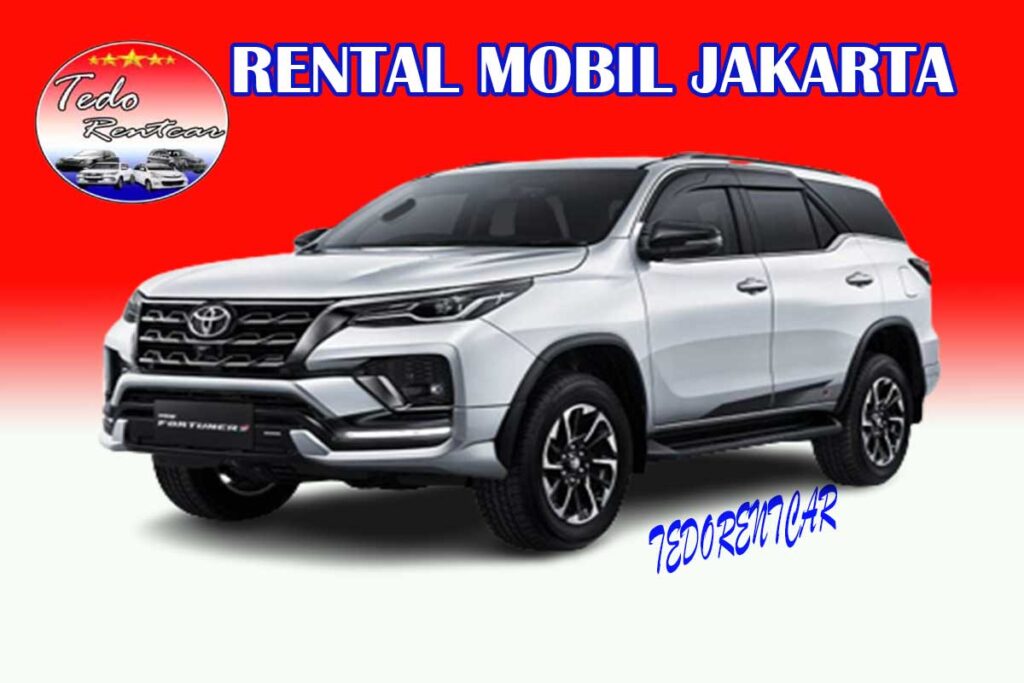 LAYANAN JASA RENTAL MOBIL FORTUNER BEKASI