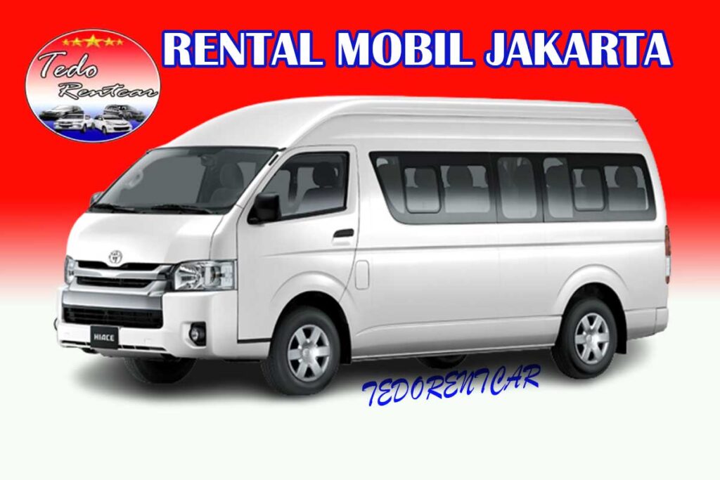 LAYANAN JASA RENTAL MOBIL HIACE BEKASI