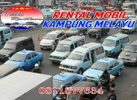 LAYANAN JASA SEWA RENTAL MOBIL KAMPUNG MELAYU JAKARTA TIMUR HARGA MURAH 24 JAM TERBAIK & TERDEKAT